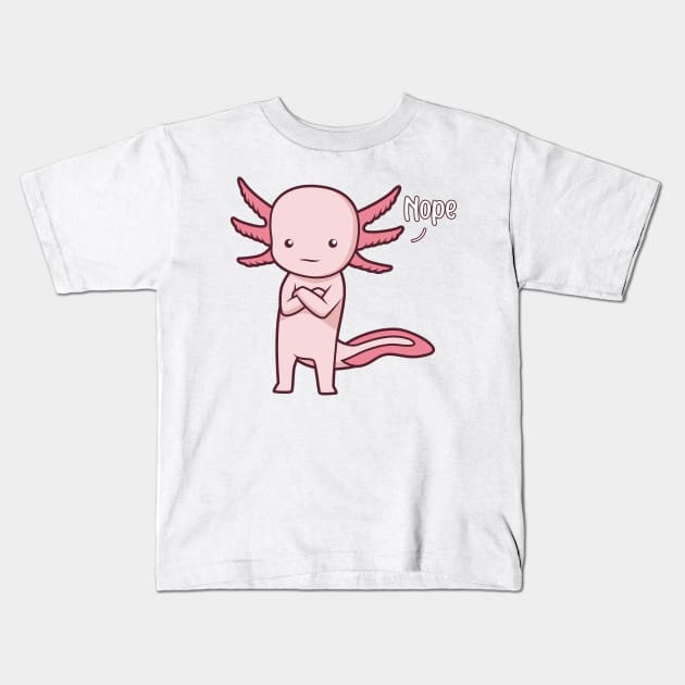 Axolotl nay-sayer - Nope Kids T-Shirt by Modern Medieval Design